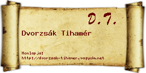 Dvorzsák Tihamér névjegykártya
